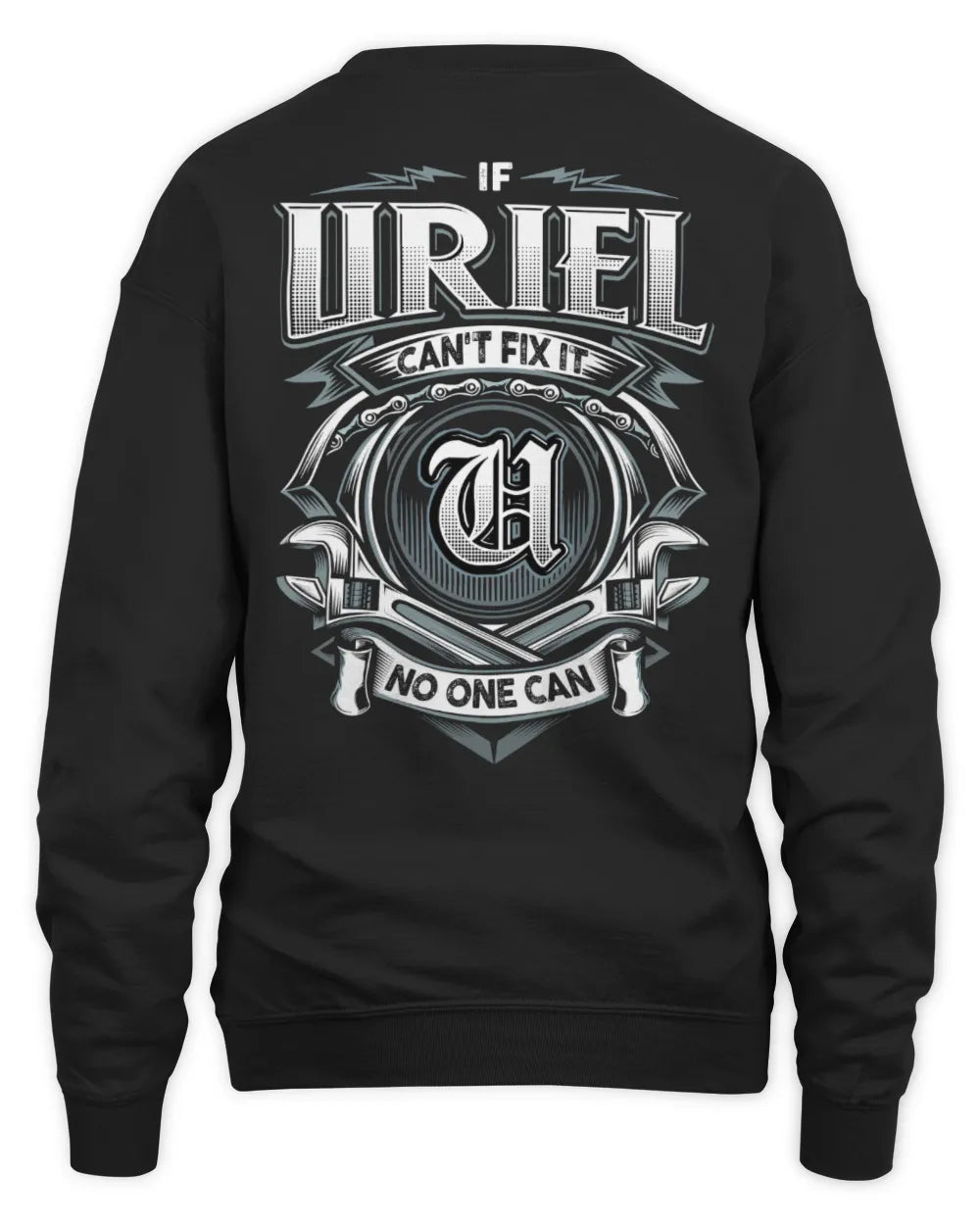 URIEL AP81-K4-626 - Personalized Ahmed Quote Apparel “If Ahmed Can't Fix It, No One Can” - Unisex Sweatshirt - Black