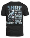 SHRF AP62-K4-666 - Personalized Fierce Wolf Quote Apparel “If You Kick Me When I’m Down, You Better Pray I Don’t Get Up”