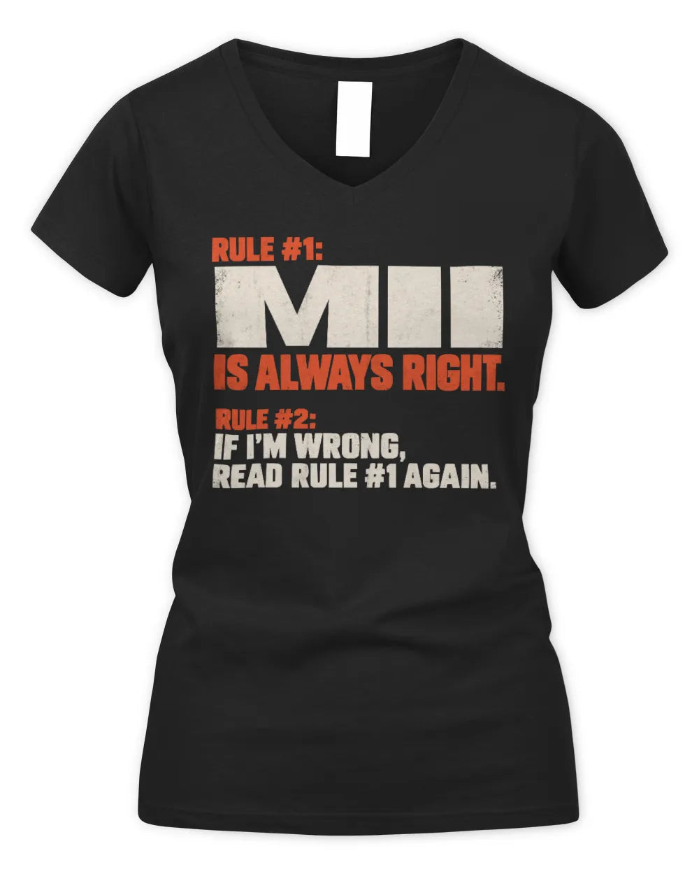 MII NP1-H006 
Always Right Personalized Name T-Shirt – Funny Custom Name Shirt - Women's V-Neck T-Shirt - Black