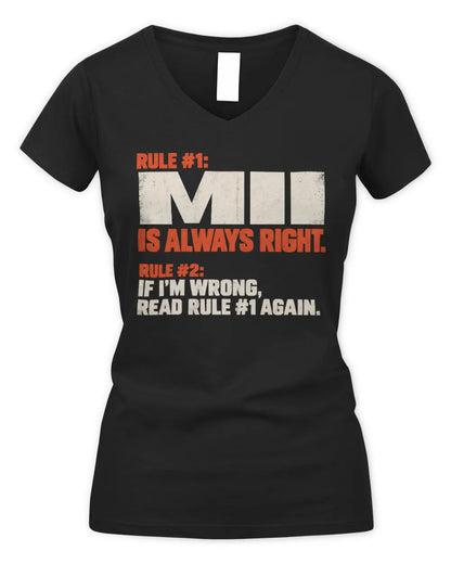 MII NP1-H006 
Always Right Personalized Name T-Shirt – Funny Custom Name Shirt - Women's V-Neck T-Shirt - Black