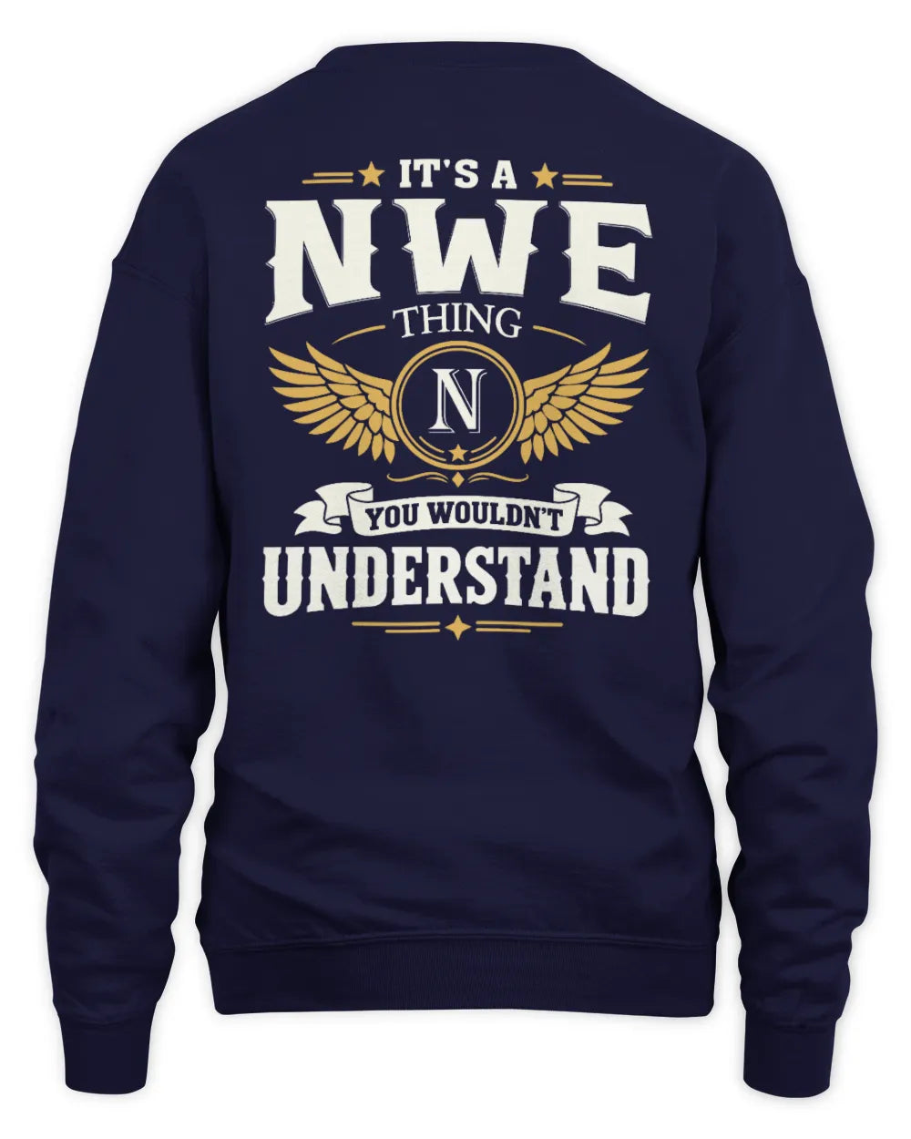 NWE KT06-M008 It’s a [NAME] Thing – You Wouldn’t Understand | Personalized Vintage T-Shirt - Unisex Sweatshirt - Navy