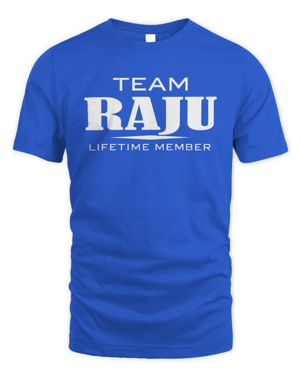 RAJU BL62-K4-128 - Personalized “Team NAME Lifetime Member” - Unisex Standard T-Shirt - Royal
