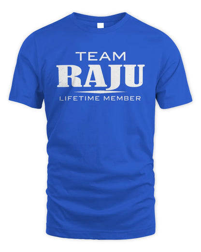 RAJU BL62-K4-128 - Personalized “Team NAME Lifetime Member” - Unisex Standard T-Shirt - Royal