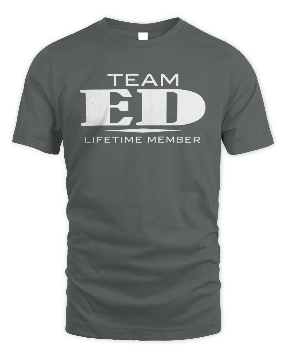ED BL62-K4-128 - Personalized “Team NAME Lifetime Member” - Unisex Standard T-Shirt - Charcoal