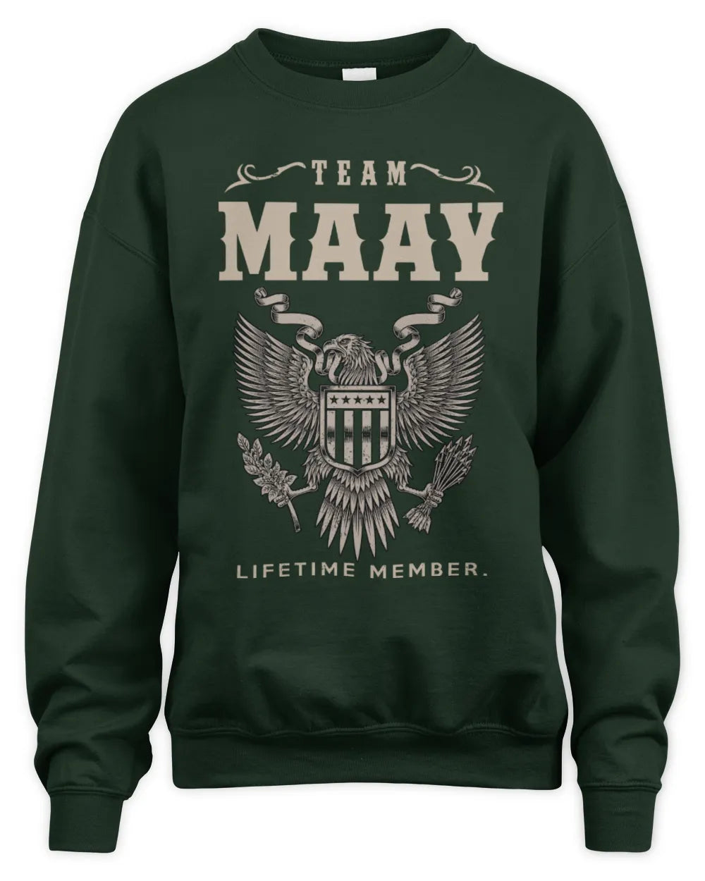 MAAY TP06-K82 – Personalized Classic Style Apparel “Team NAME Lifetime Member” - Unisex Sweatshirt - Forest Green