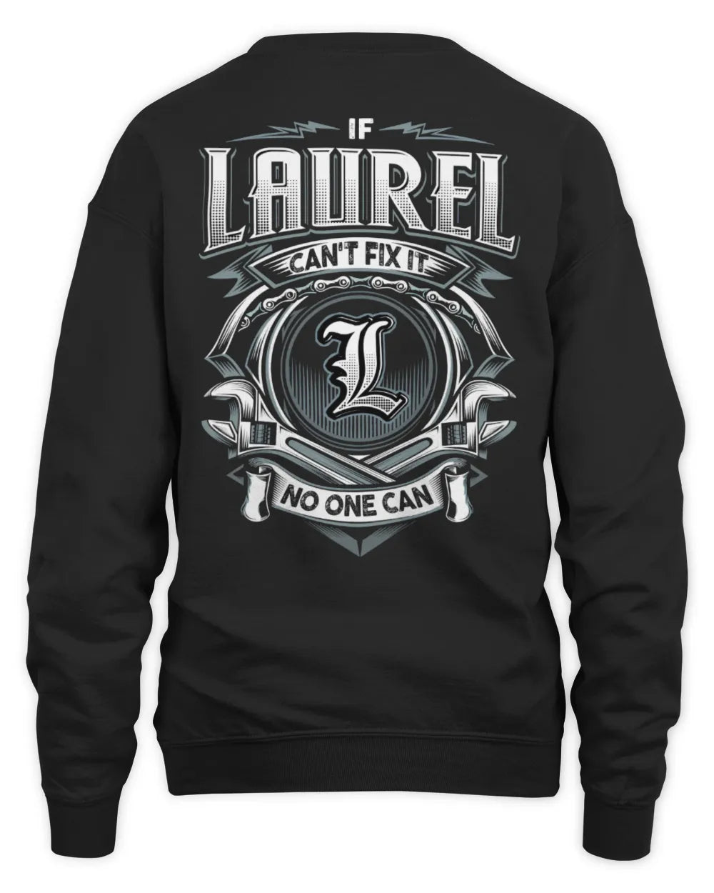 LAUREL AP81-K4-626 - Personalized Ahmed Quote Apparel “If Ahmed Can't Fix It, No One Can” - Unisex Sweatshirt - Black
