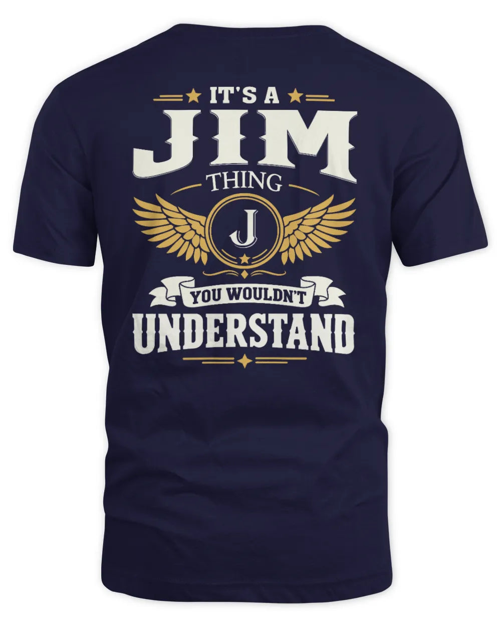JIM KT06-M008 It’s a [NAME] Thing – You Wouldn’t Understand | Personalized Vintage T-Shirt - Unisex Standard T-Shirt - Navy
