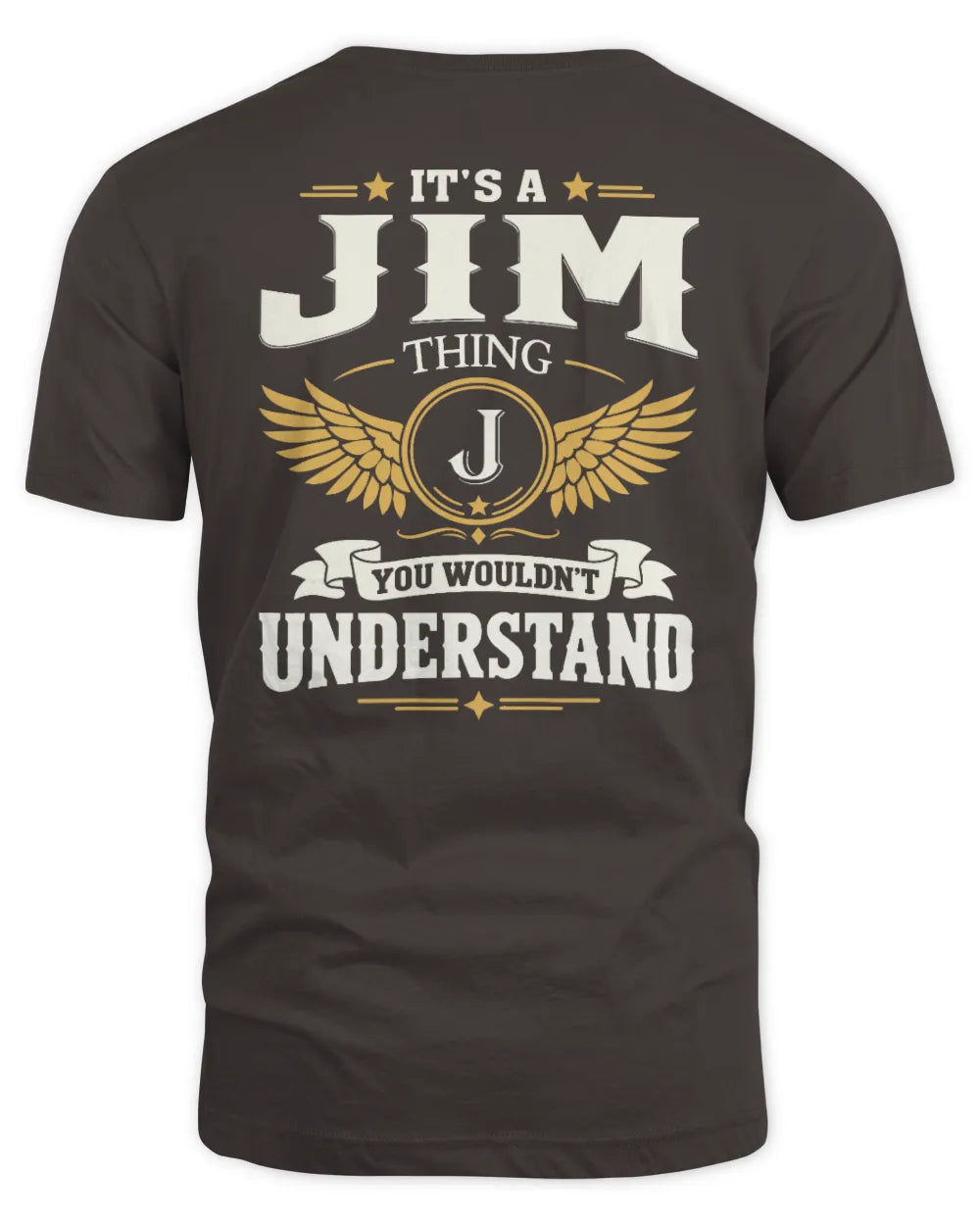 JIM KT06-M008 It’s a [NAME] Thing – You Wouldn’t Understand | Personalized Vintage T-Shirt - Unisex Standard T-Shirt - Dark Chocolate