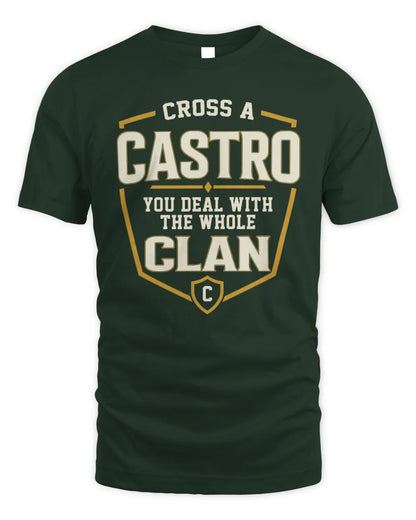 CASTRO NT1-K008 Cross A/An NAME, You Deal With the Whole Clan | Personalized Vintage T-Shirt - Unisex Standard T-Shirt - Forest Green