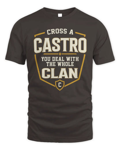 CASTRO NT1-K008 Cross A/An NAME, You Deal With the Whole Clan | Personalized Vintage T-Shirt - Unisex Standard T-Shirt - Dark Chocolate