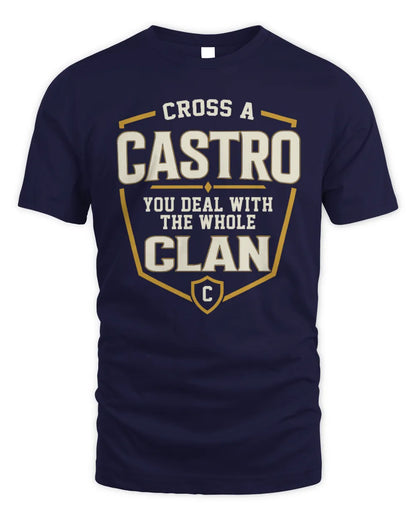 CASTRO NT1-K008 Cross A/An NAME, You Deal With the Whole Clan | Personalized Vintage T-Shirt - Unisex Standard T-Shirt - Navy