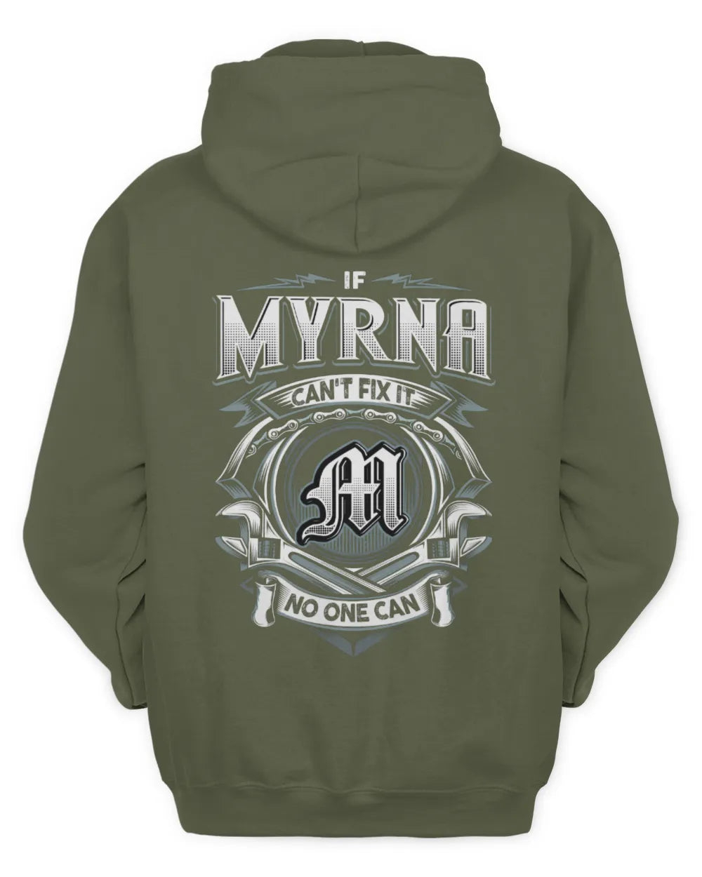 MYRNA AP81-K4-626 - Personalized Ahmed Quote Apparel “If Ahmed Can't Fix It, No One Can” - Unisex Hoodie - Military Green