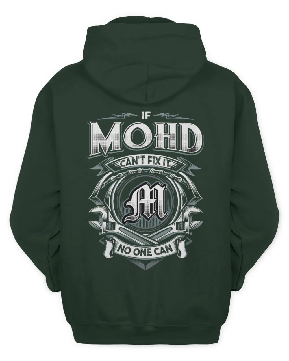 MOHD AP81-K4-626 - Personalized Ahmed Quote Apparel “If Ahmed Can't Fix It, No One Can” - Unisex Hoodie - Forest Green