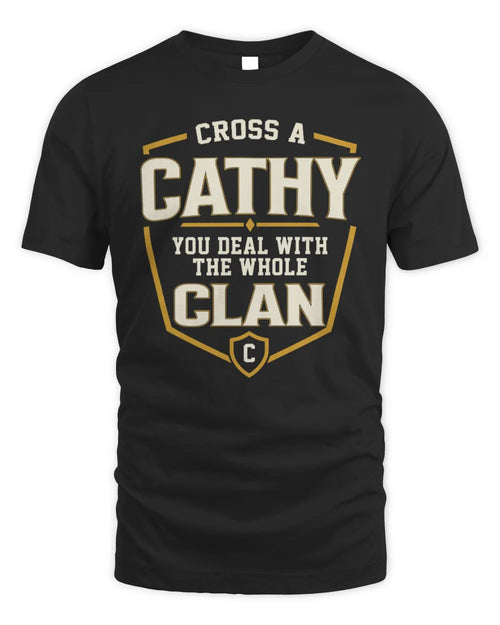CATHY NT1-K008 Cross A/An NAME, You Deal With the Whole Clan | Personalized Vintage T-Shirt - Unisex Standard T-Shirt - Black