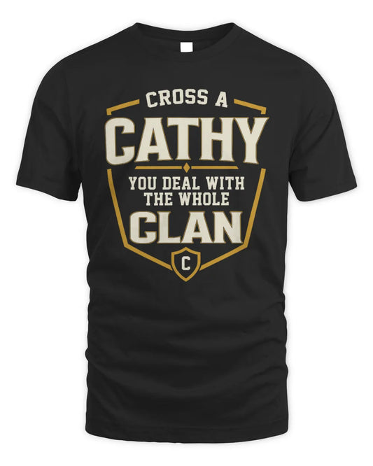 CATHY NT1-K008 Cross A/An NAME, You Deal With the Whole Clan | Personalized Vintage T-Shirt - Unisex Standard T-Shirt - Black