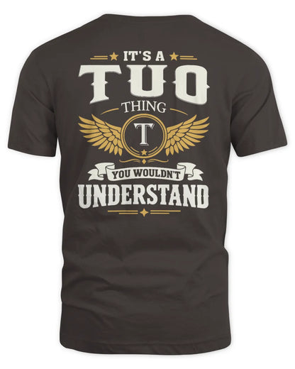 TUO KT06-M008 It’s a [NAME] Thing – You Wouldn’t Understand | Personalized Vintage T-Shirt - Unisex Standard T-Shirt - Dark Chocolate