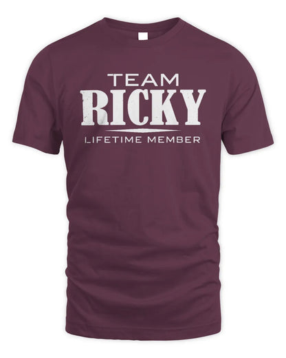 RICKY BL62-K4-128 - Personalized “Team NAME Lifetime Member” - Unisex Standard T-Shirt - Maroon