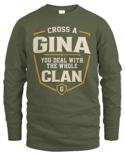 GINA NT1-K008 Cross A/An NAME, You Deal With the Whole Clan | Personalized Vintage T-Shirt - Men's Long Sleeved T-Shirt - Military Green