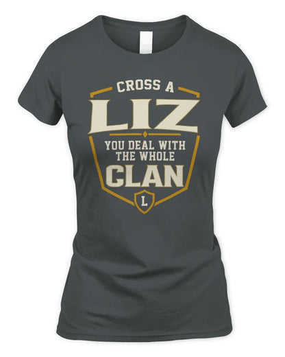 LIZ NT1-K008 Cross A/An NAME, You Deal With the Whole Clan | Personalized Vintage T-Shirt - Women's Standard T-Shirt - Charcoal