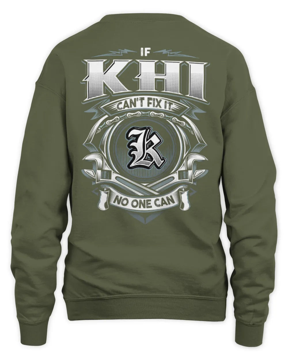KHI AP81-K4-626 - Personalized Ahmed Quote Apparel “If Ahmed Can't Fix It, No One Can” - Unisex Sweatshirt - Military Green