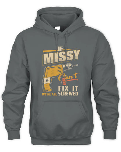 MISSY TP22-K4-228 - Personalized Handyman T-Shirt “If AARON Can’t Fix It, We’re All Screwed” - Unisex Hoodie - Charcoal