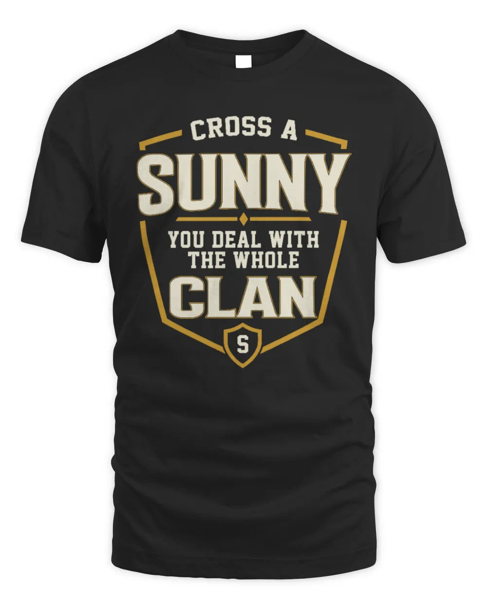 SUNNY NT1-K008 Cross A/An NAME, You Deal With the Whole Clan | Personalized Vintage T-Shirt - Unisex Standard T-Shirt - Black