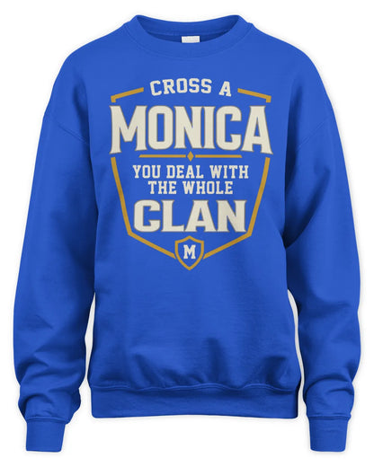 MONICA NT1-K008 Cross A/An NAME, You Deal With the Whole Clan | Personalized Vintage T-Shirt - Unisex Sweatshirt - Royal