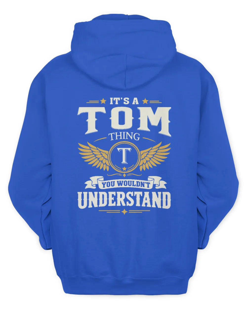 TOM KT06-M008 It’s a [NAME] Thing – You Wouldn’t Understand | Personalized Vintage T-Shirt - Unisex Hoodie - Royal