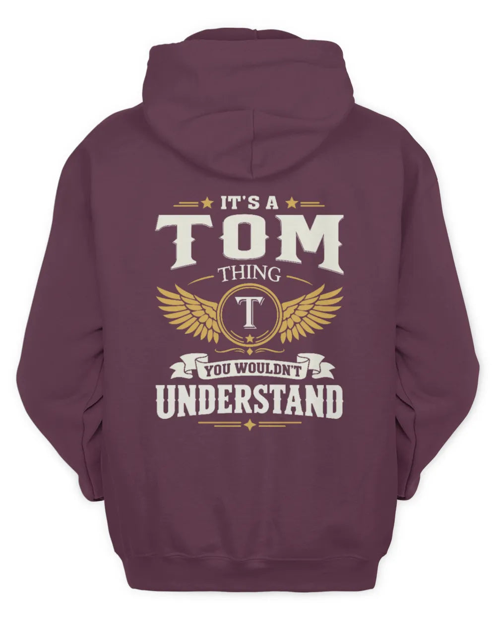 TOM KT06-M008 It’s a [NAME] Thing – You Wouldn’t Understand | Personalized Vintage T-Shirt - Unisex Hoodie - Maroon