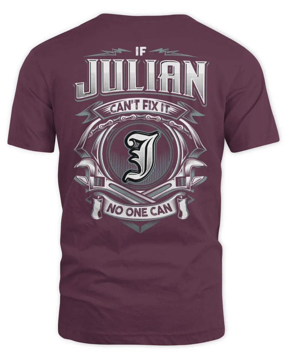 JULIAN AP81-K4-626 - Personalized Ahmed Quote Apparel “If Ahmed Can't Fix It, No One Can” - Unisex Standard T-Shirt - Maroon
