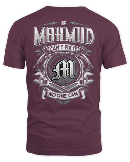 MAHMUD AP81-K4-626 - Personalized Ahmed Quote Apparel “If Ahmed Can't Fix It, No One Can” - Unisex Standard T-Shirt - Maroon