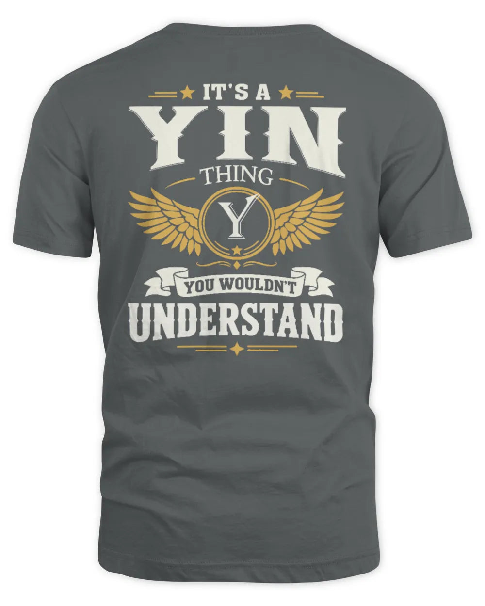 YIN KT06-M008 It’s a [NAME] Thing – You Wouldn’t Understand | Personalized Vintage T-Shirt - Unisex Standard T-Shirt - Charcoal