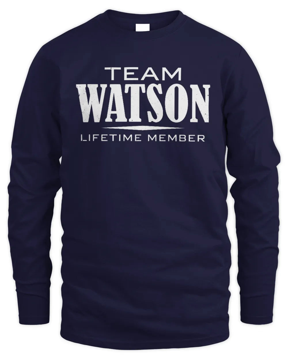 WATSON BL62-K4-128 - Personalized “Team NAME Lifetime Member” - Men's Long Sleeved T-Shirt - Navy