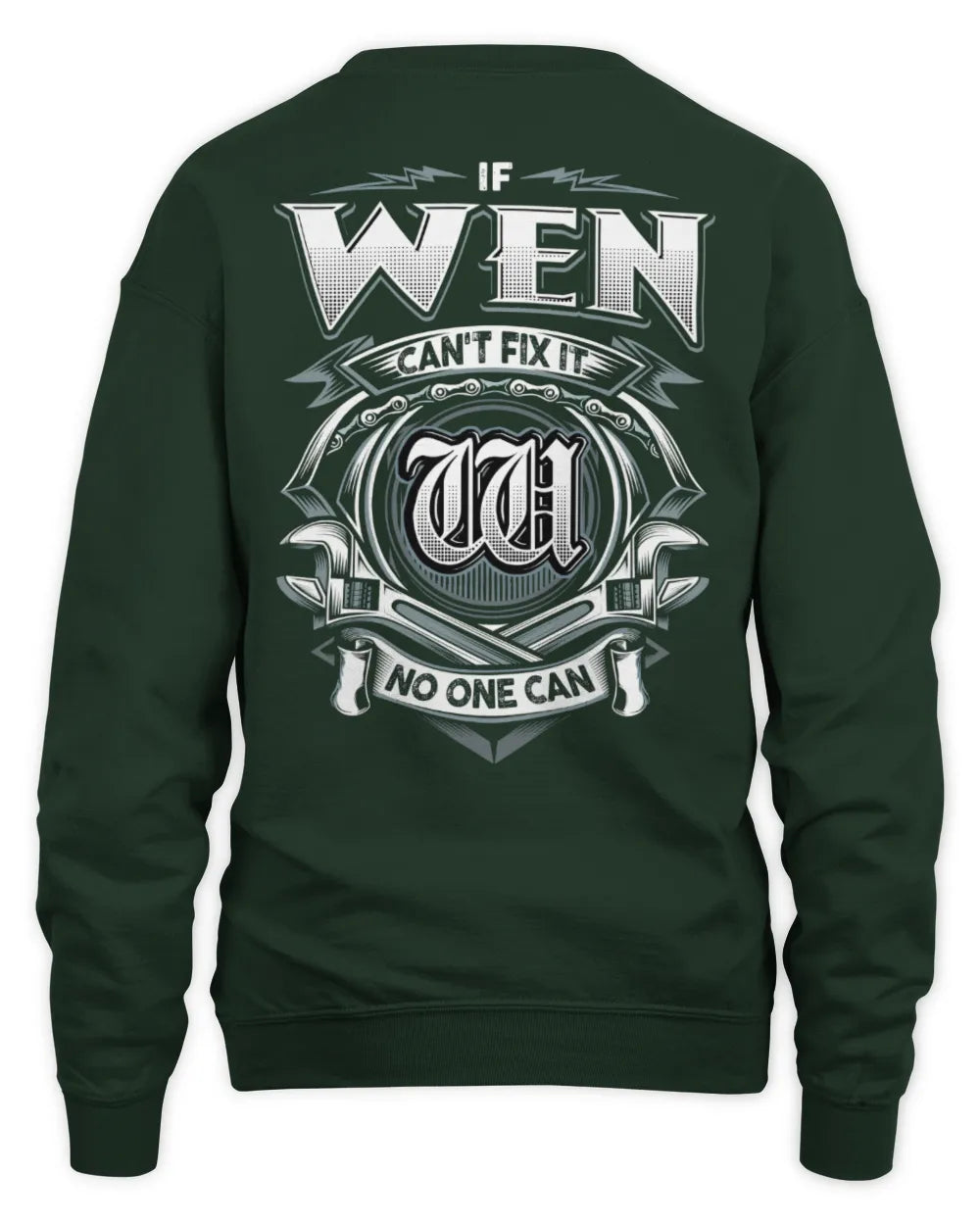 WEN AP81-K4-626 - Personalized Ahmed Quote Apparel “If Ahmed Can't Fix It, No One Can” - Unisex Sweatshirt - Forest Green