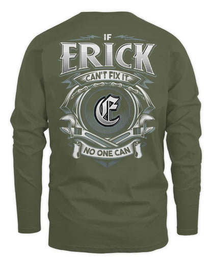 ERICK AP81-K4-626 - Personalized Ahmed Quote Apparel “If Ahmed Can't Fix It, No One Can” - Men's Long Sleeved T-Shirt - Military Green