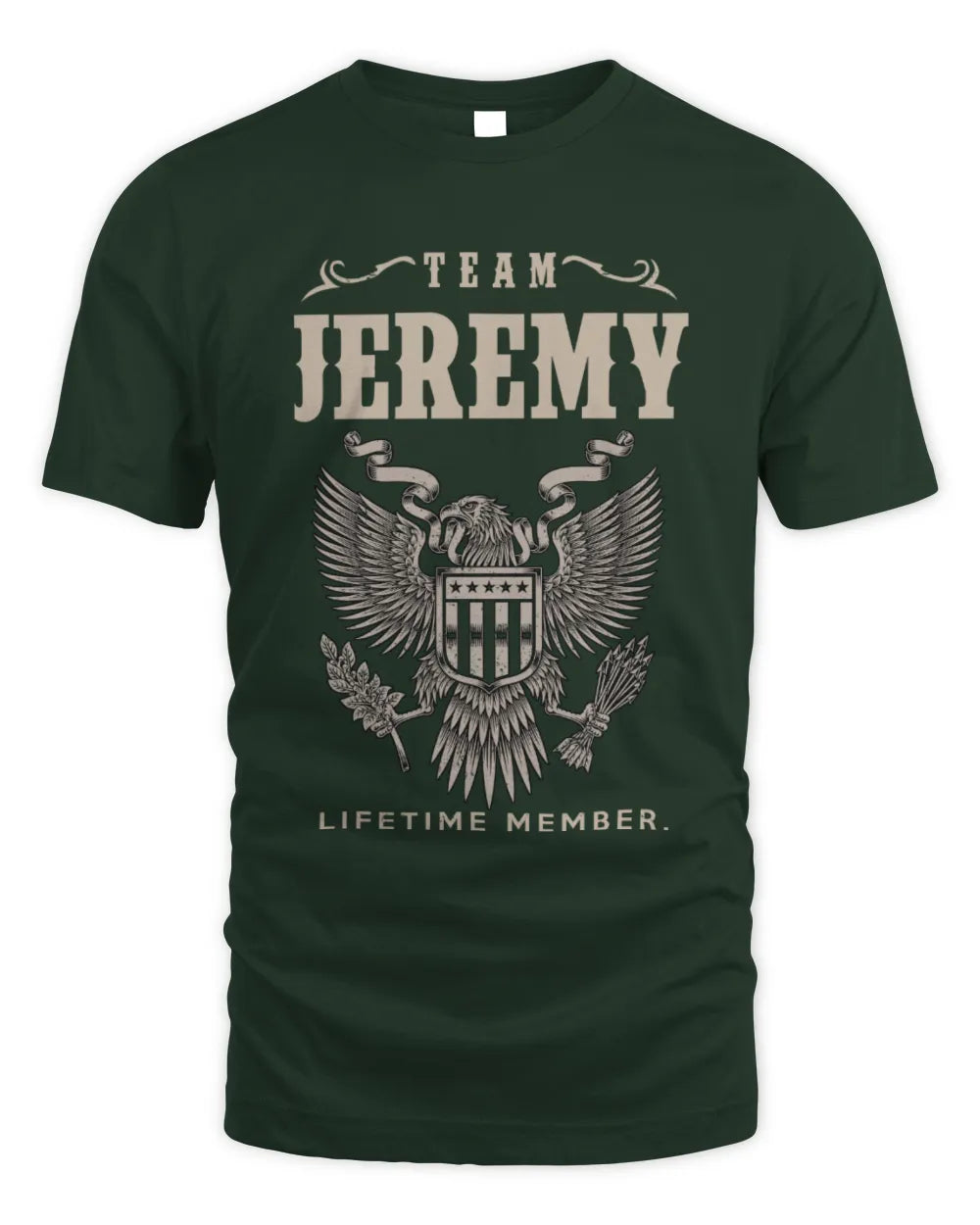 JEREMY TP06-K82 – Personalized Classic Style Apparel “Team NAME Lifetime Member” - Unisex Standard T-Shirt - Forest Green