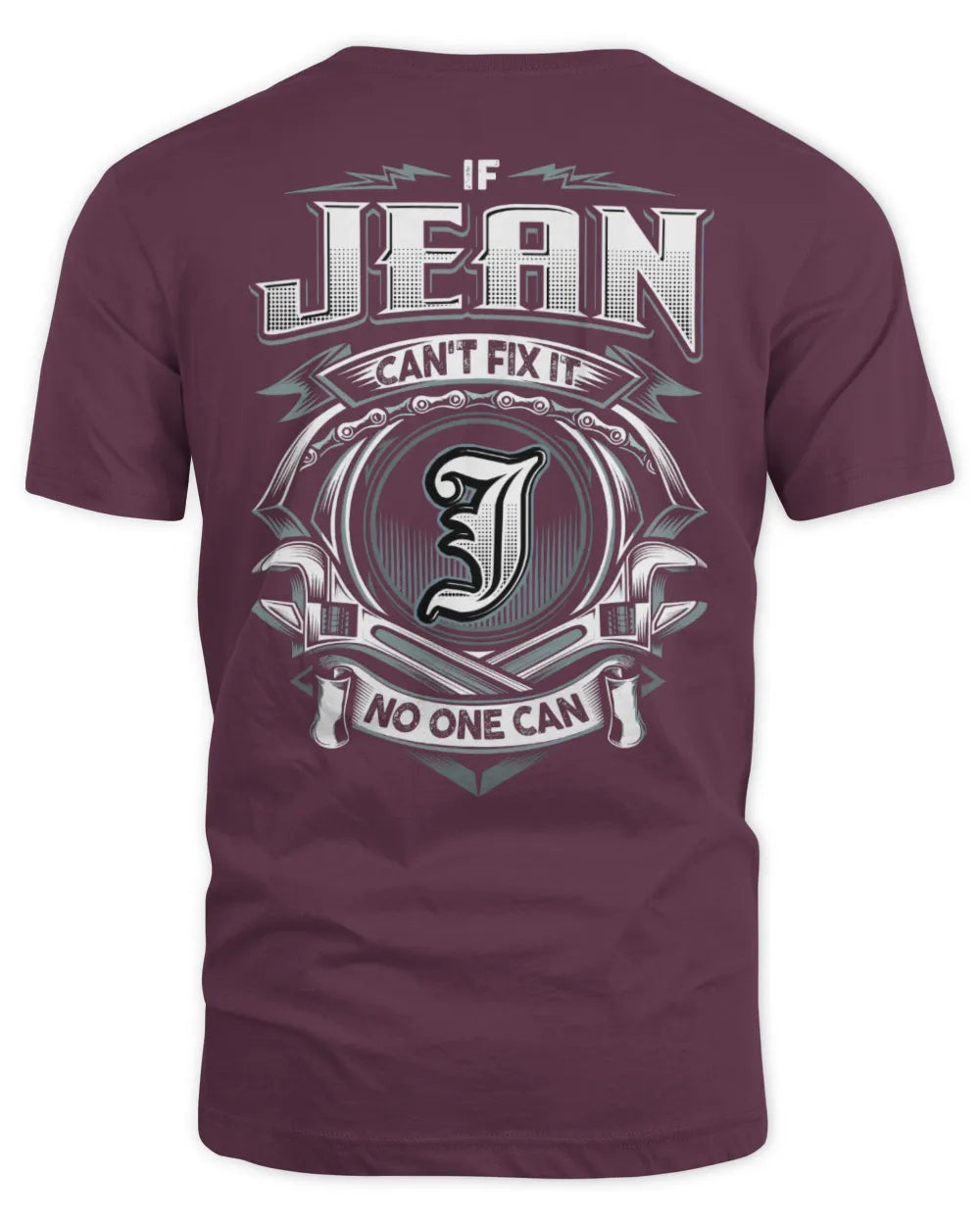JEAN AP81-K4-626 - Personalized Ahmed Quote Apparel “If Ahmed Can't Fix It, No One Can” - Unisex Standard T-Shirt - Maroon