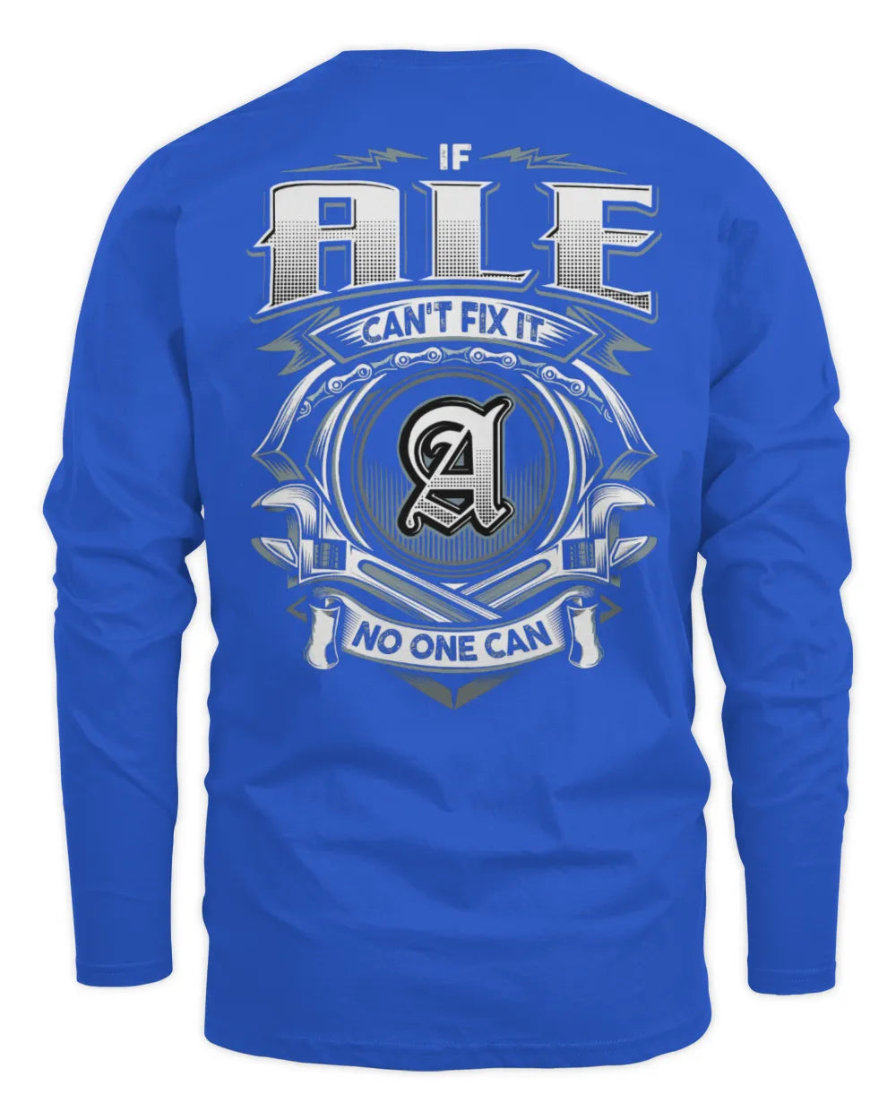 ALE AP81-K4-626 - Personalized Ahmed Quote Apparel “If Ahmed Can't Fix It, No One Can” - Men's Long Sleeved T-Shirt - Royal
