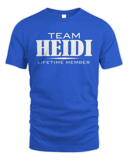 HEIDI BL62-K4-128 - Personalized “Team NAME Lifetime Member” - Unisex Standard T-Shirt - Royal