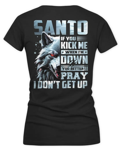 SANTO AP62-K4-666 - Personalized Fierce Wolf Quote Apparel “If You Kick Me When I’m Down, You Better Pray I Don’t Get Up” - Women's V-Neck T-Shirt - Black