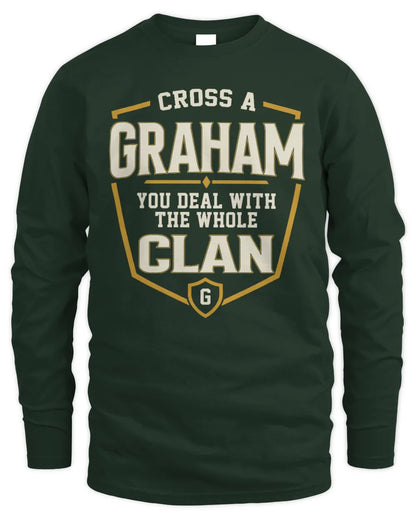 GRAHAM NT1-K008 Cross A/An NAME, You Deal With the Whole Clan | Personalized Vintage T-Shirt - Men's Long Sleeved T-Shirt - Forest Green