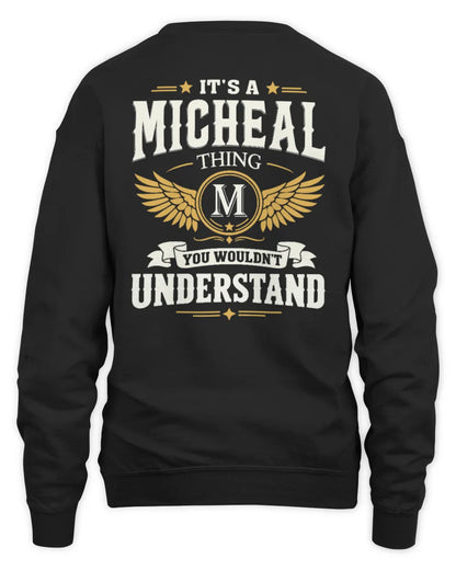 MICHEAL KT06-M008 It’s a [NAME] Thing – You Wouldn’t Understand | Personalized Vintage T-Shirt - Unisex Sweatshirt - Black