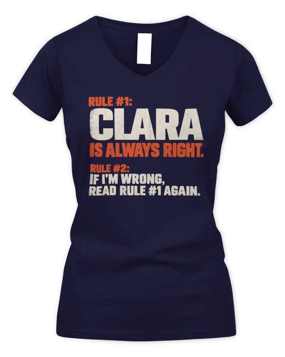 CLARA NP1-H006 - Always Right Personalized Name T-Shirt – Funny Custom Name Shirt - Women's V-Neck T-Shirt - Navy
