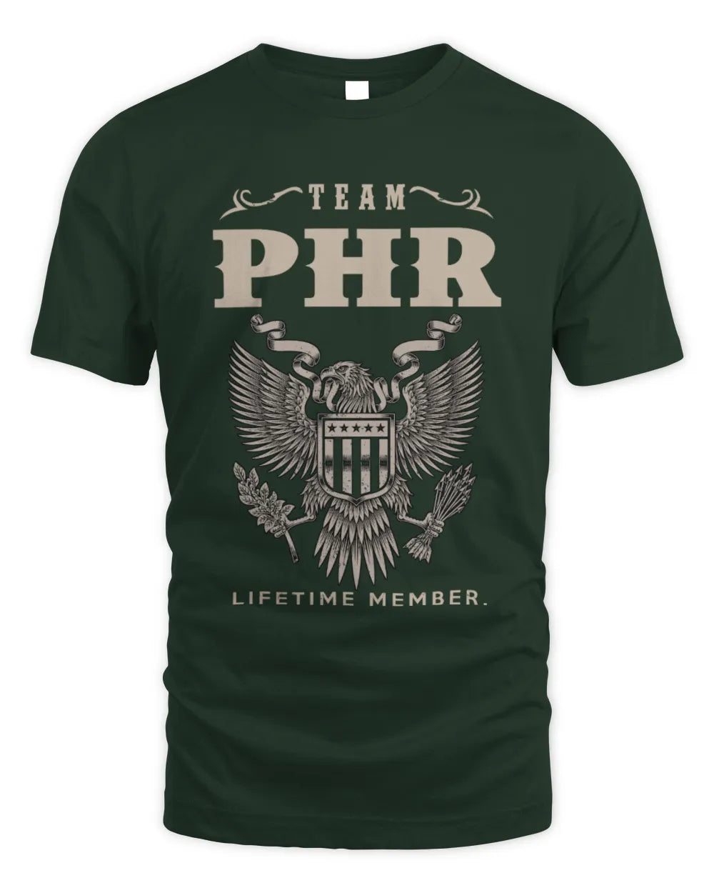 PHR TP06-K82 – Personalized Classic Style Apparel “Team NAME Lifetime Member” - Unisex Standard T-Shirt - Forest Green