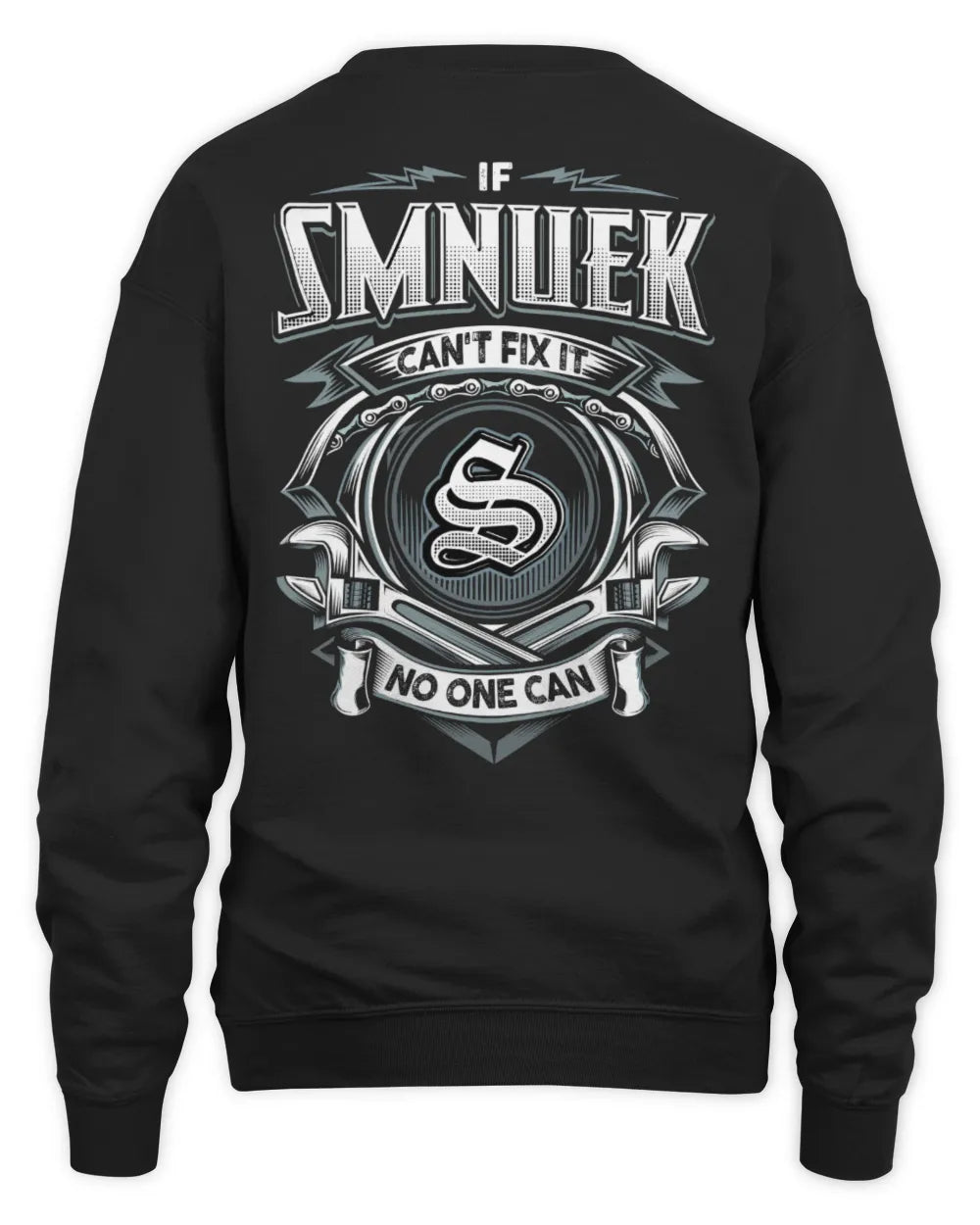 SMNUEK AP81-K4-626 - Personalized Ahmed Quote Apparel “If Ahmed Can't Fix It, No One Can” - Unisex Sweatshirt - Black