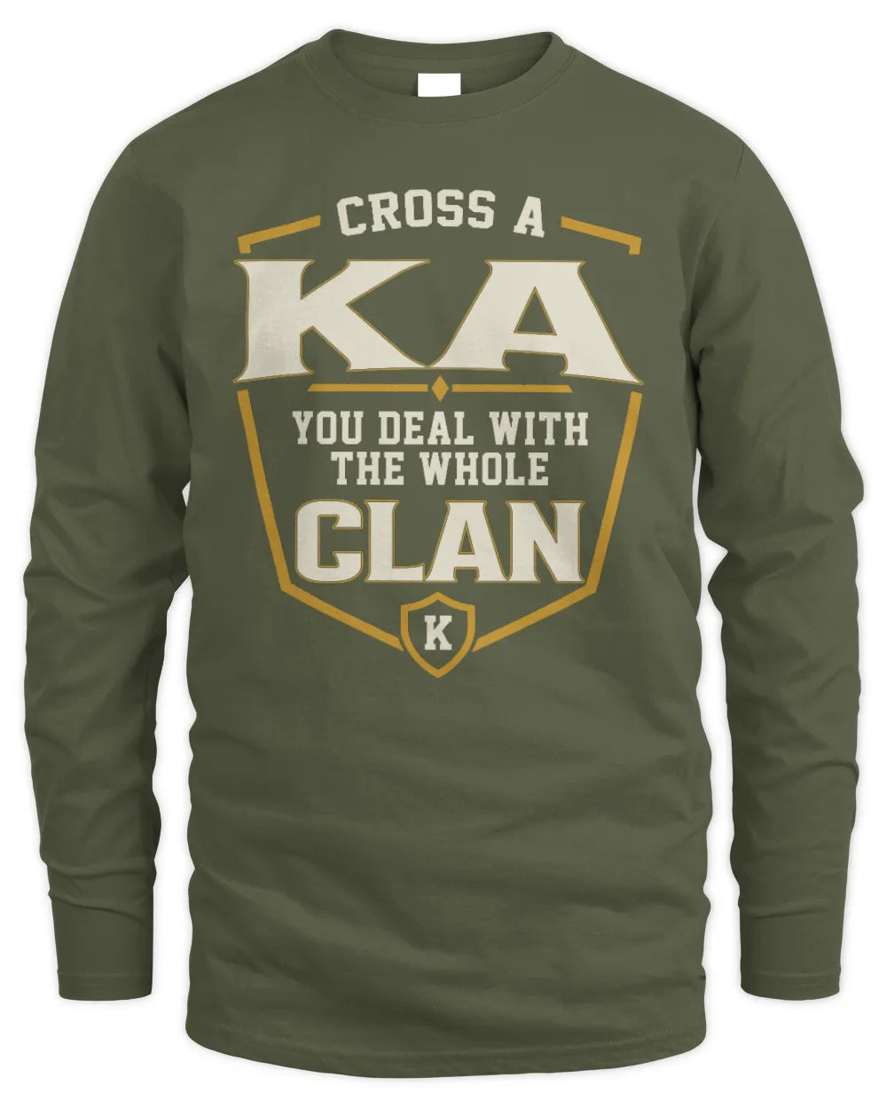 KA NT1-K008 Cross A/An NAME, You Deal With the Whole Clan | Personalized Vintage T-Shirt - Men's Long Sleeved T-Shirt - Military Green