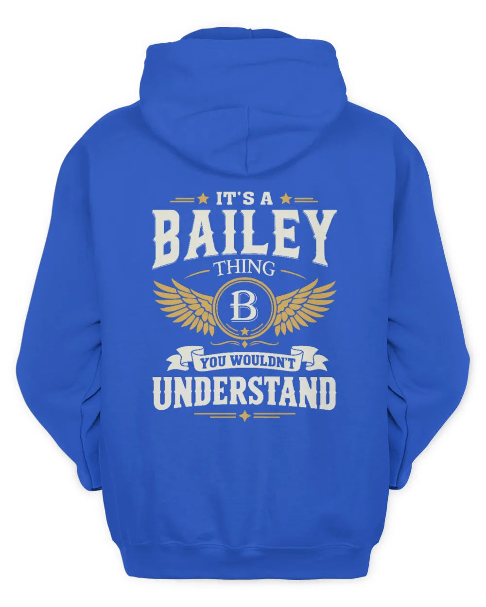 BAILEY KT06-M008 It’s a [NAME] Thing – You Wouldn’t Understand | Personalized Vintage T-Shirt - Unisex Hoodie - Royal