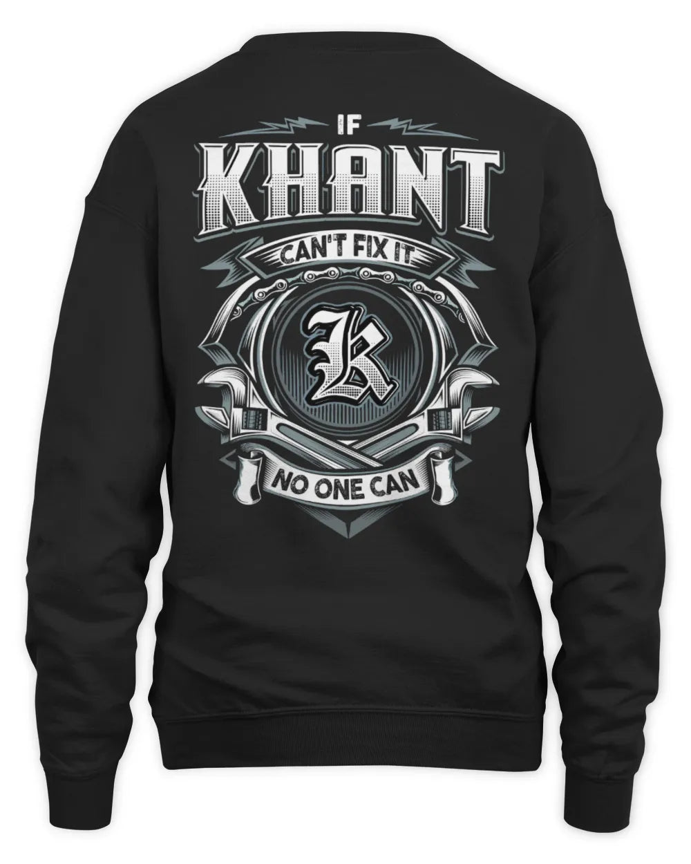 KHANT AP81-K4-626 - Personalized Ahmed Quote Apparel “If Ahmed Can't Fix It, No One Can” - Unisex Sweatshirt - Black