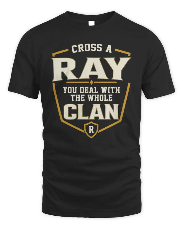 RAY NT1-K008 Cross A/An NAME, You Deal With the Whole Clan | Personalized Vintage T-Shirt