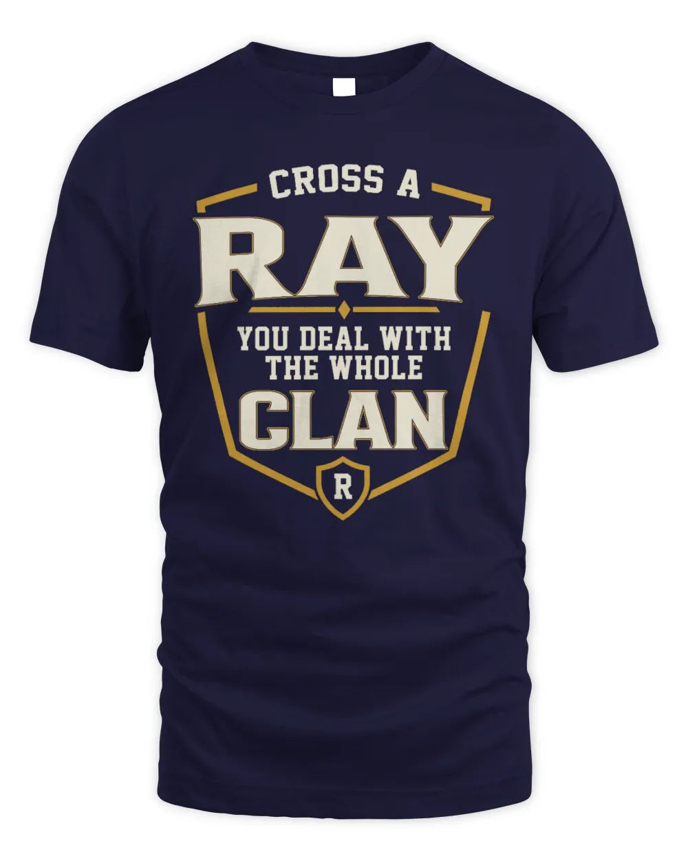 RAY NT1-K008 Cross A/An NAME, You Deal With the Whole Clan | Personalized Vintage T-Shirt - Unisex Standard T-Shirt - Navy